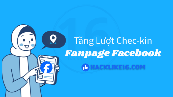 Tăng lượt Checkin Fanpage Facebook là gì?
