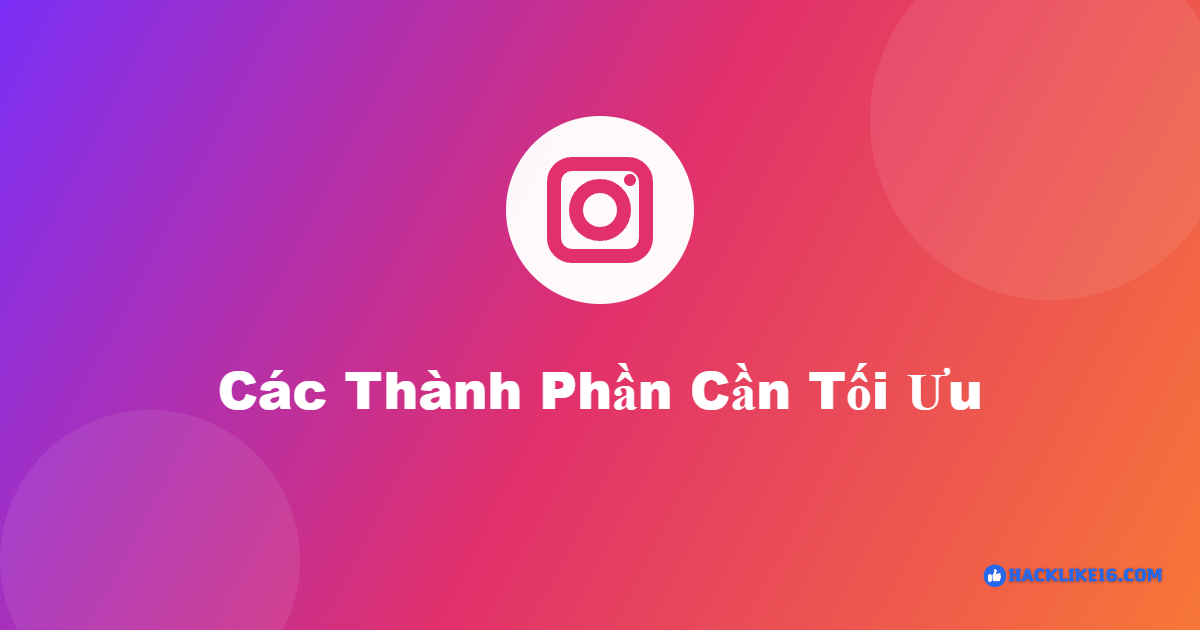 Cách Tối Ưu Hồ Sơ Instagram Chuẩn Bán Hàng, Tăng Chốt Đơn cach toi uu ho so instagram ban hang 2