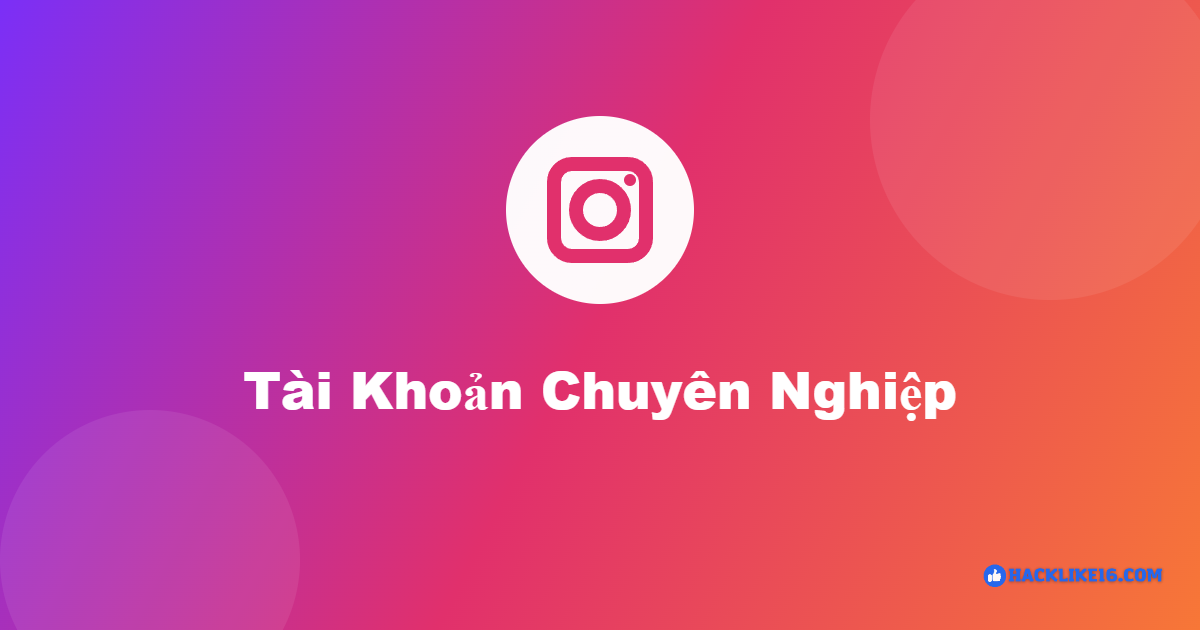 Cách Tối Ưu Hồ Sơ Instagram Chuẩn Bán Hàng, Tăng Chốt Đơn cach toi uu ho so instagram ban hang 3