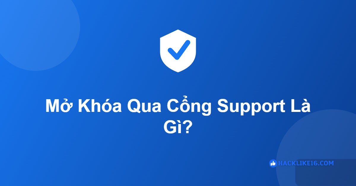 Mở Khóa Facebook Qua Cổng Support Meta: Cân All Dạng Khóa Mở khóa qua cổng support Meta là gì